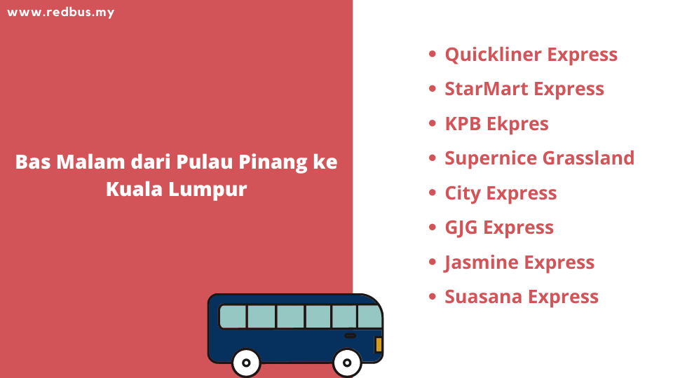 Bas Dari Penang Ke Kuala Lumpur Jimat Sehingga 25 Dengan Pas Bas