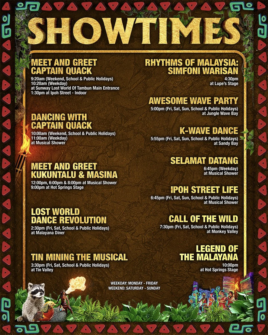 lost world of tambun show timing